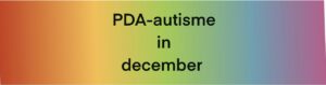 PDA-autisme in december