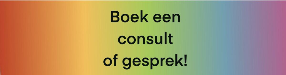 Boek een consult of gesprek!